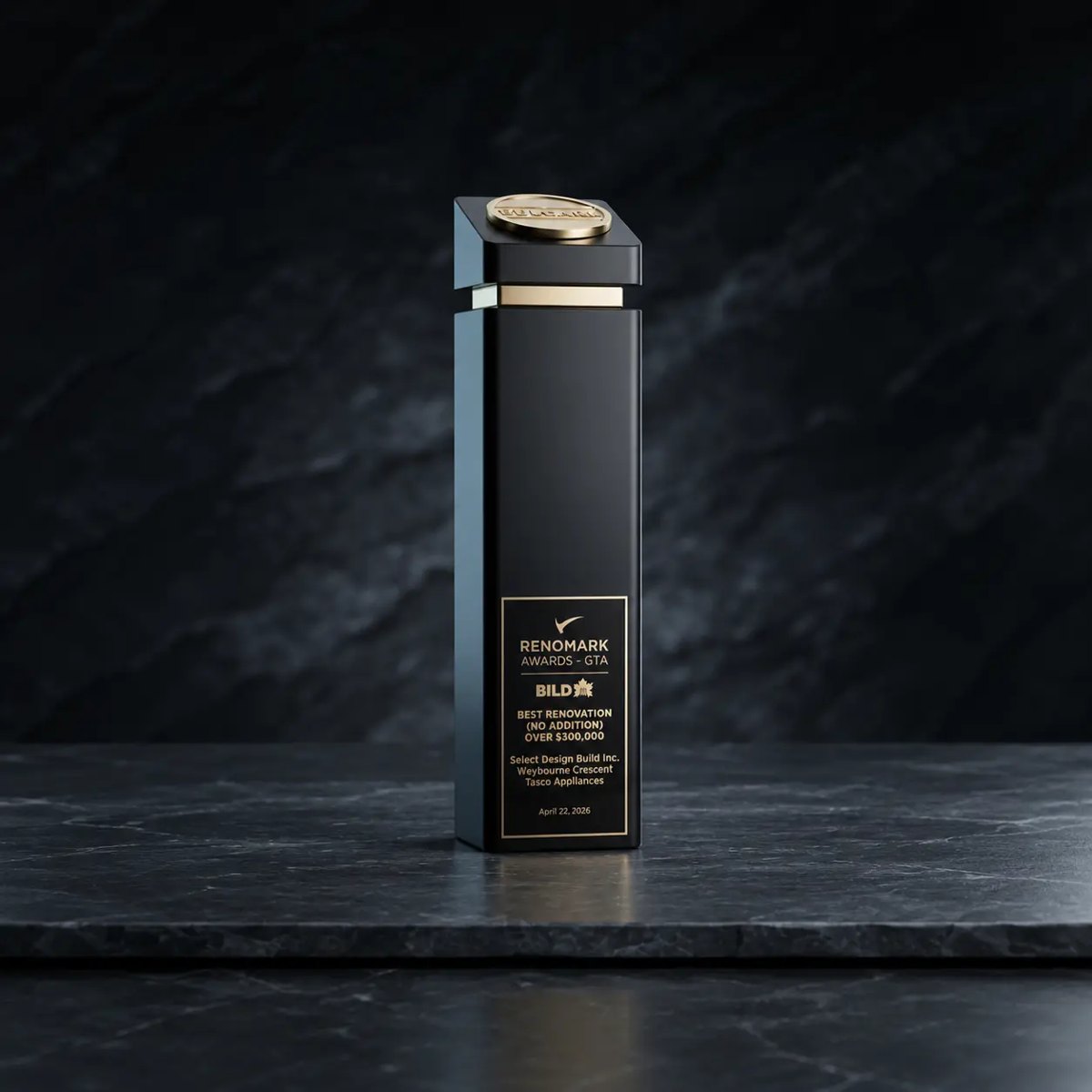 RenoMark Awards GTA trophy engraved for Select Design Build Inc., Best Renovation (No Addition) Over $300,000, April 22, 2026